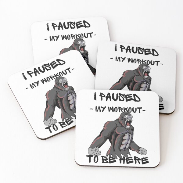 Item preview, I Paused My Workout To Be Here , muscular angry gorilla- gym bodybuilding workout    designed and sold by Billacookiex.