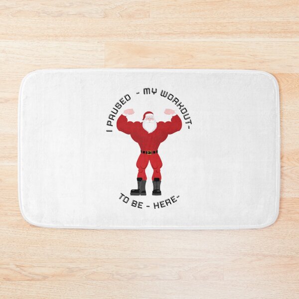 Item preview, I Paused My Workout To Be Here Christmas Santa- gym bodybuilding workout christmas gifts designed and sold by Billacookiex.