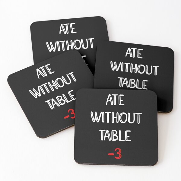 Item preview, ate without table meme 2 designed and sold by ethelbertadamse.