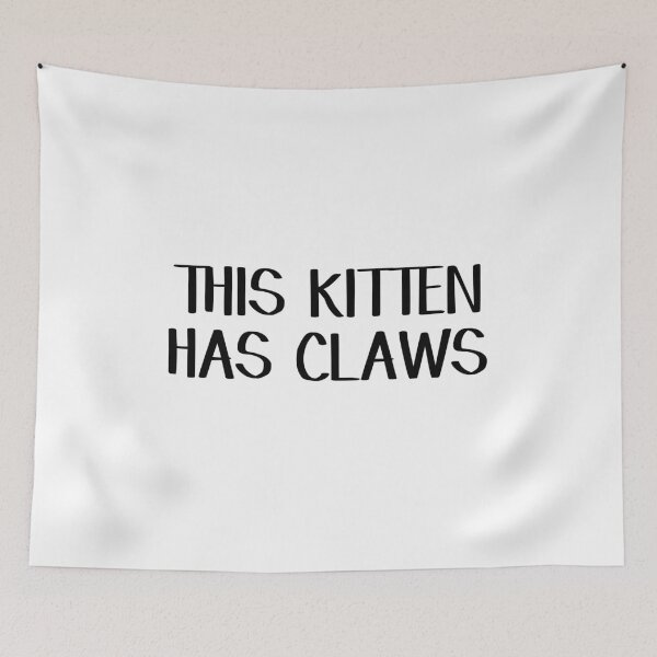 Item preview, This kitten has claws designed and sold by allthetees.