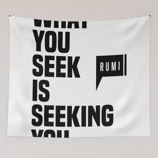 Item preview, What You Seek Is Seeking You - Rumi Quote - Literature - Typography Print 1 designed and sold by Studio Grafiikka.