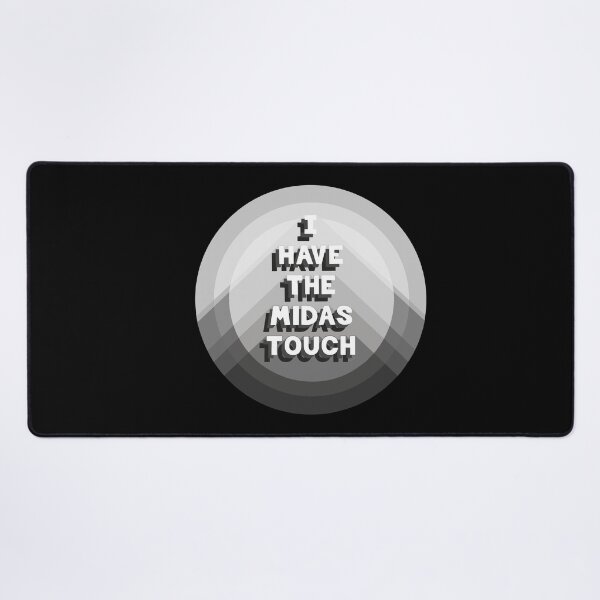 Item preview, Black and White Art Wealth Affirmation, I have the Midas Touch designed and sold by Anomalypark.