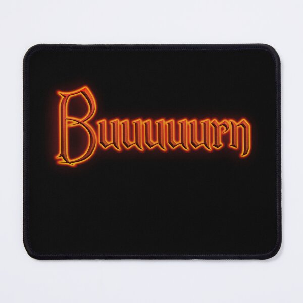 Item preview, Buuuuurn (Fiery Glowing Text) designed and sold by Swabcraft.