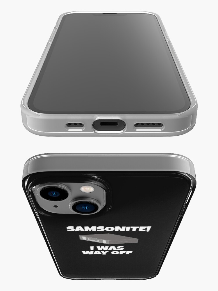 Samsonite I Was Way Off Dumb And Dumber Quote IPhone Case For Sale samsonite-i-was-way-off-dumb-and-dumber-quote-iphone-case-for-sale