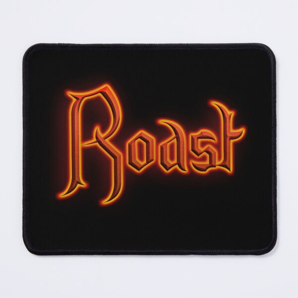 Item preview, Roast (Fiery Glowing Text) designed and sold by Swabcraft.