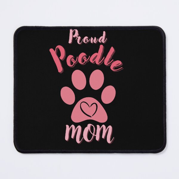 Item preview, Proud Poodle Mom, Dog lover, Poodle lover designed and sold by Galskap.
