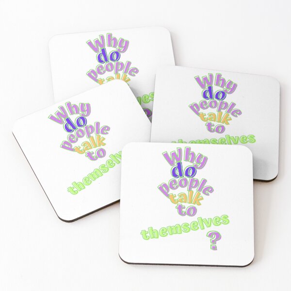 Item preview, Why do people talk to themselves? designed and sold by earth-t-shirt.