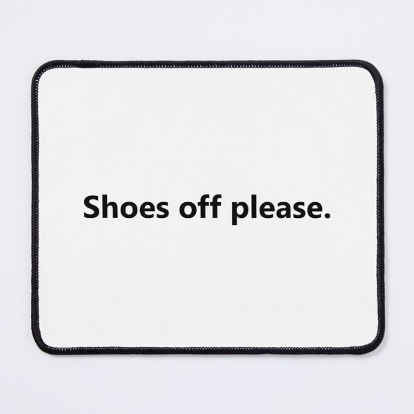Item preview, Shoes off please. designed and sold by PabloBSanchez.