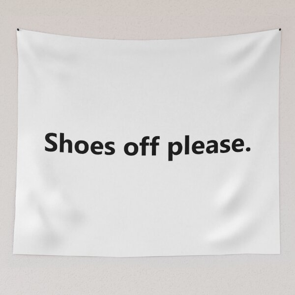 Item preview, Shoes off please. designed and sold by PabloBSanchez.
