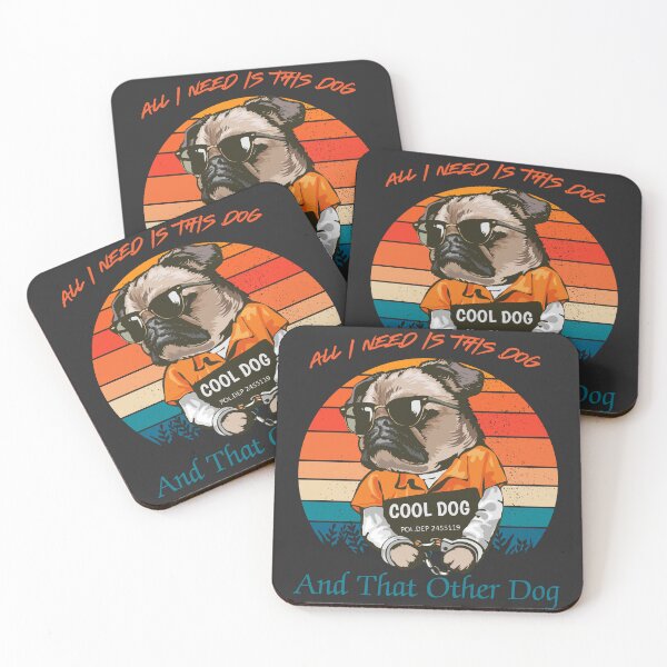 Item preview, All I Need Is This Dog And That Other Dog designed and sold by word2world.