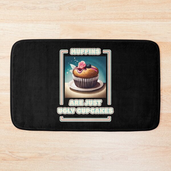 Item preview, Muffins Are Just Ugly Cupcakes Blueberry Muffin Funny Baking Quote Ver2 designed and sold by thecatcouch.