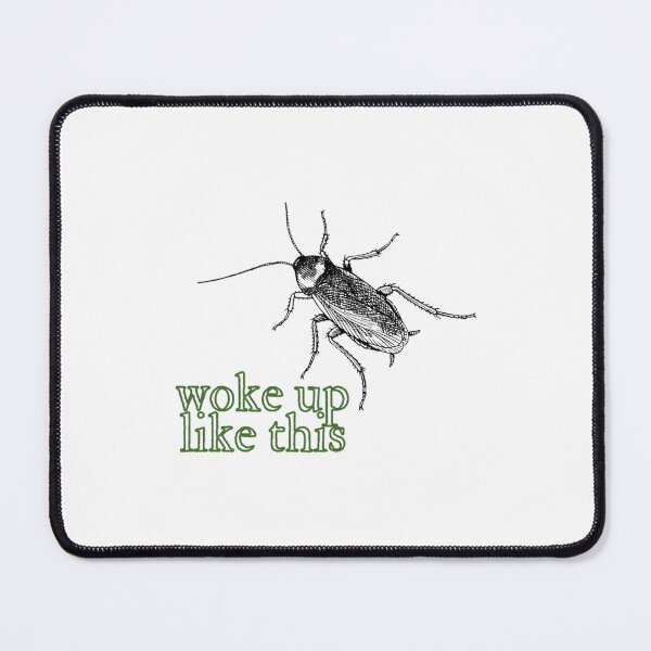 Item preview, The Metamorphosis Woke Up Like This   designed and sold by gactaylentran.