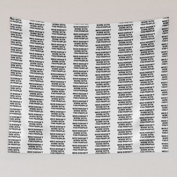 Item preview, Nice doesn't work with you people! designed and sold by Spiffle.