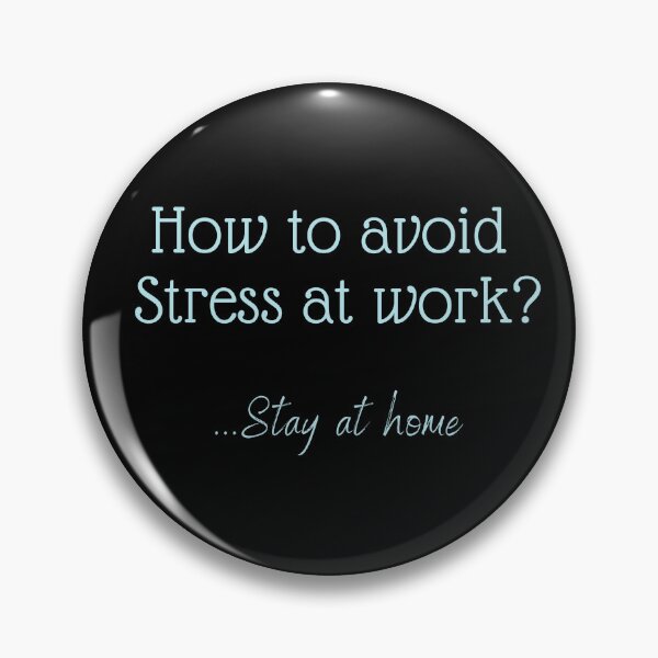 Item preview, Avoid stress at Work  designed and sold by Azrou shop.