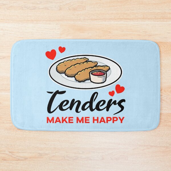 Item preview, Chicken Tenders make me happy designed and sold by jonmlam.