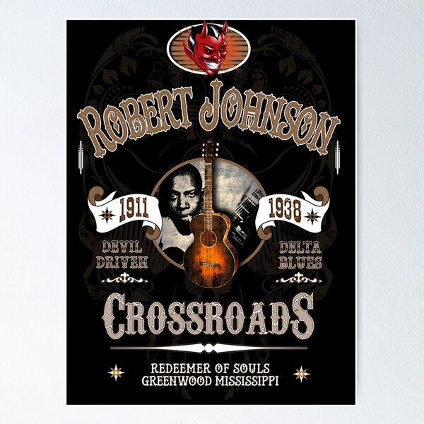 Robert Johnson Posters for Sale | Redbubble