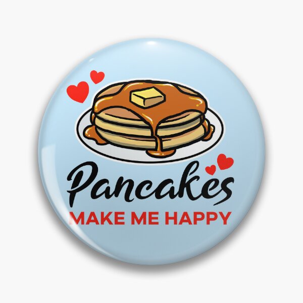 Item preview, Pancakes make me happy designed and sold by jonmlam.
