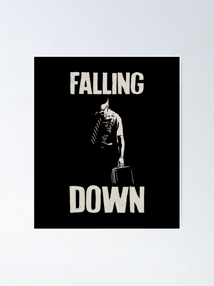 Falling Down movie (1993) Poster for Sale by LapinMagnetik