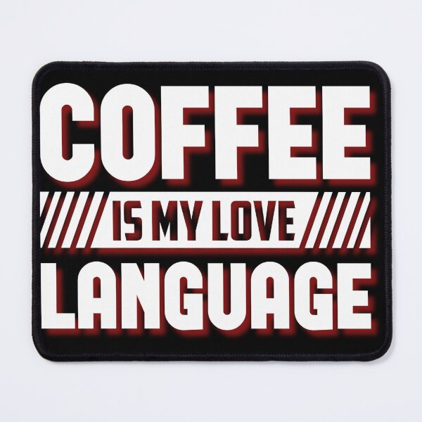 Item preview, Coffee is my love language designed and sold by Kuki-shop.