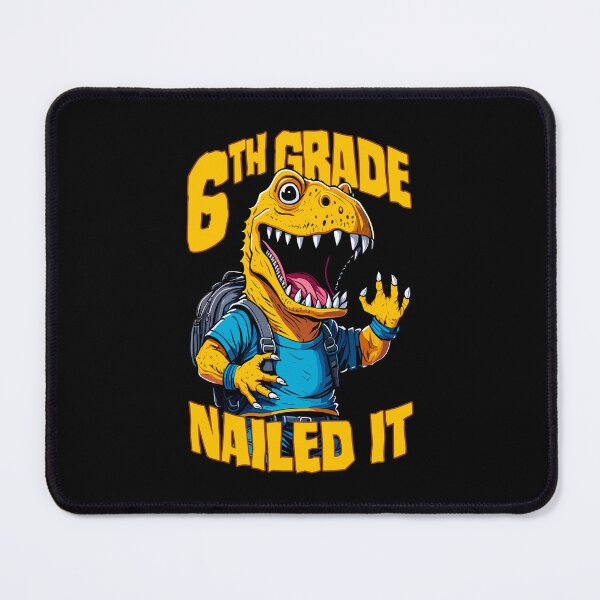 Item preview, 6th Grade Nailed It T-Rex Funny Happy Dinosaur Graduation designed and sold by GrandeDuc.