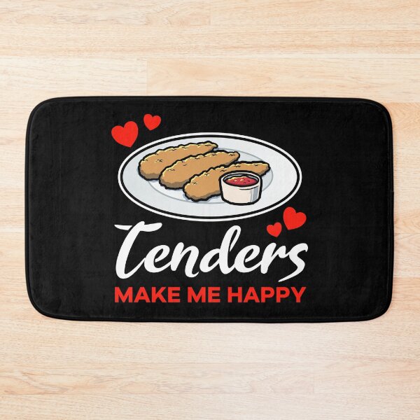 Item preview, Chicken Tenders make me happy saying designed and sold by jonmlam.