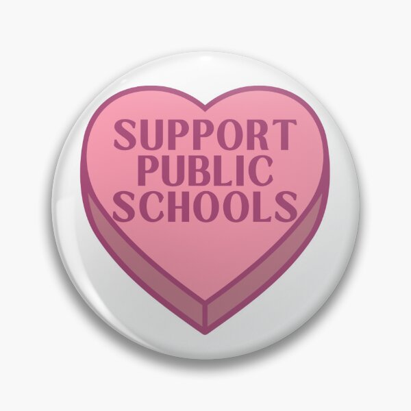 Item preview, Support Public Schools Conversation Heart designed and sold by ElemInTheMitten.
