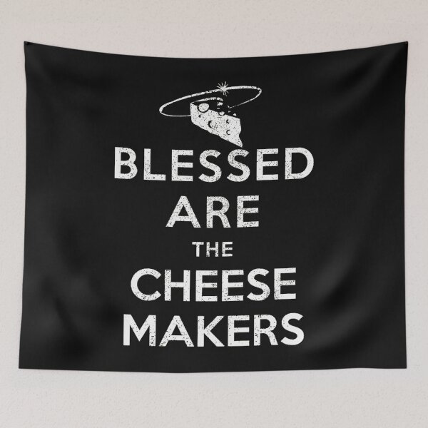 Item preview, Blessed Are The Cheese Makers - Distressed Look  designed and sold by MonserratWindl.