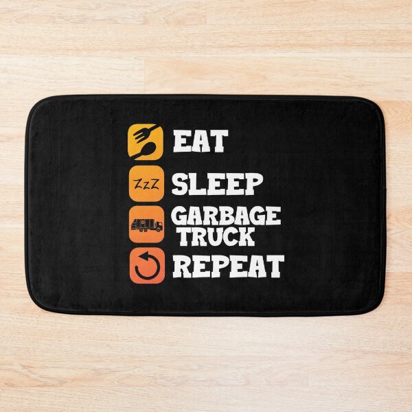 Item preview, Eat Sleep Repeat Garbage Truck Recycling Garbage  designed and sold by Pubi.