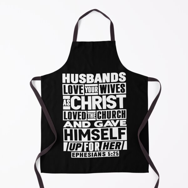 Item preview, Ephesians 5:25 Husbands Love Your Wives As Christ Loved The Church designed and sold by plushism.