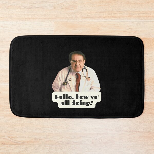 Item preview, Dr Now Hello How Y'all doing, Original Willow Days designed and sold by avit1.