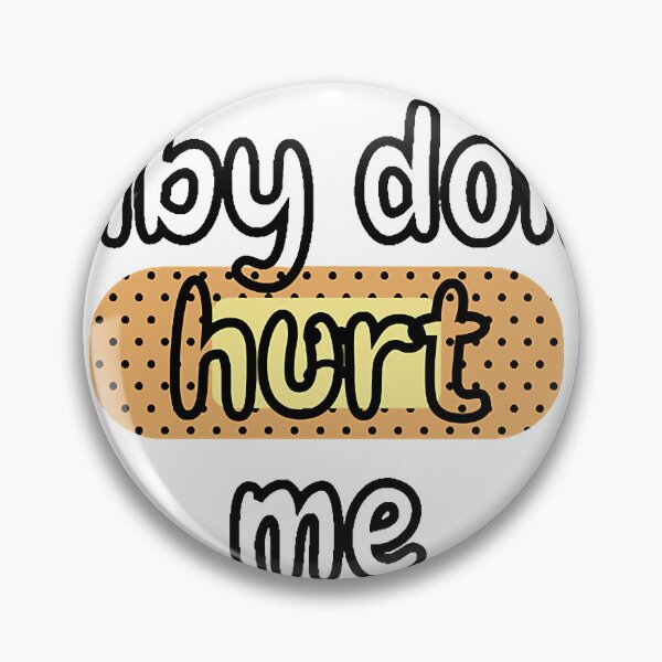 Item preview, baby don_t hurt me    designed and sold by heckcarminas.