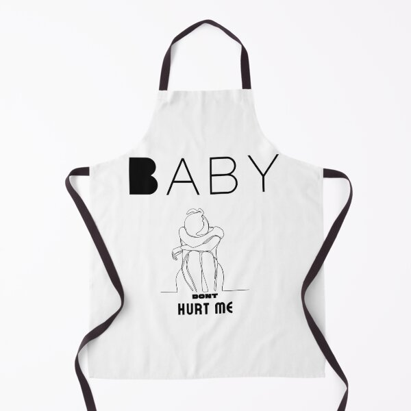 Item preview, baby don_t hurt me designed and sold by heckcarminas.