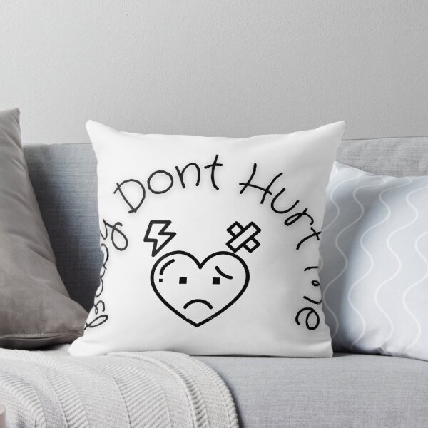 Item preview, Baby Dont Hurt Me - what is love designed and sold by heckcarminas.