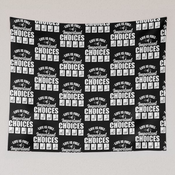 Item preview, Life Is Full Of Important Choices Golf Golfing  designed and sold by Pubi.