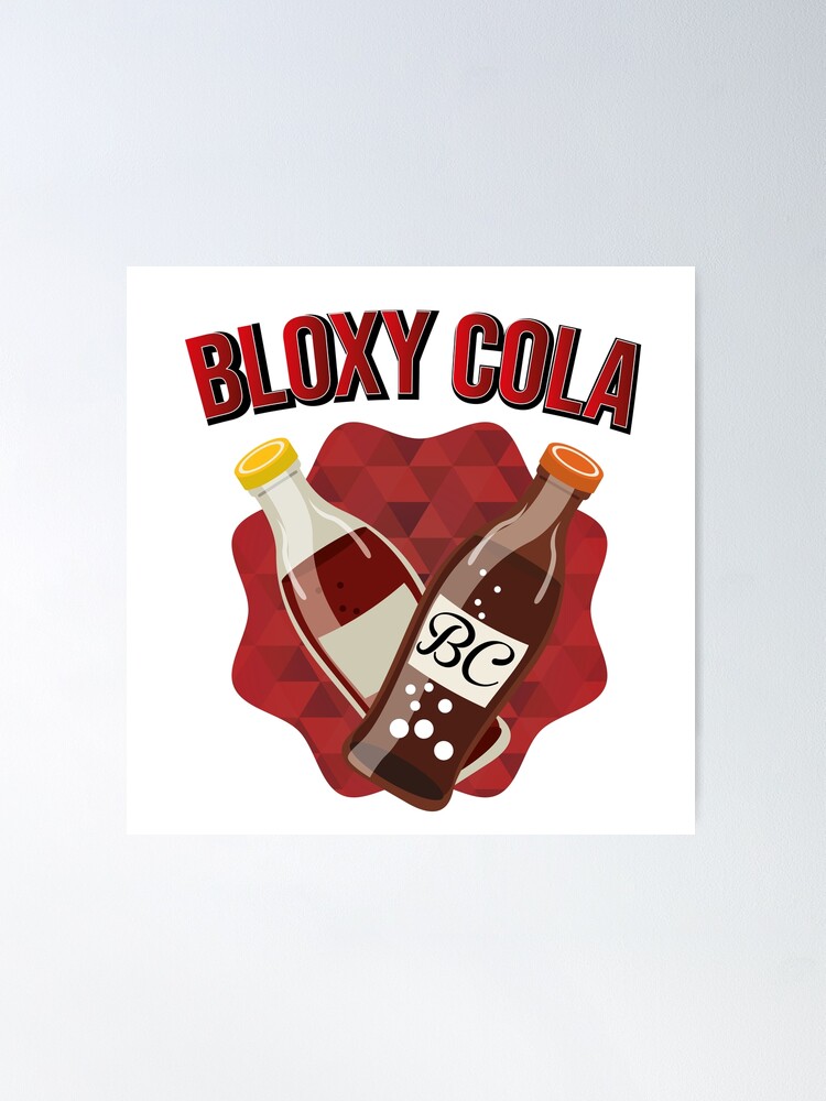 roblox bloxy cola Poster for Sale by BabyCatArtist