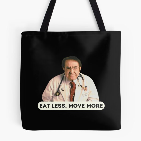Item preview, Dr Now Eat Less Move More, Original Willow Days designed and sold by avit1.