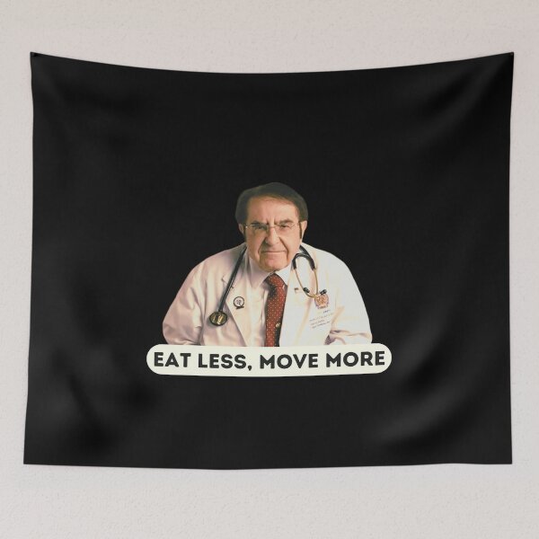 Item preview, Dr Now Eat Less Move More, Original Willow Days designed and sold by avit1.