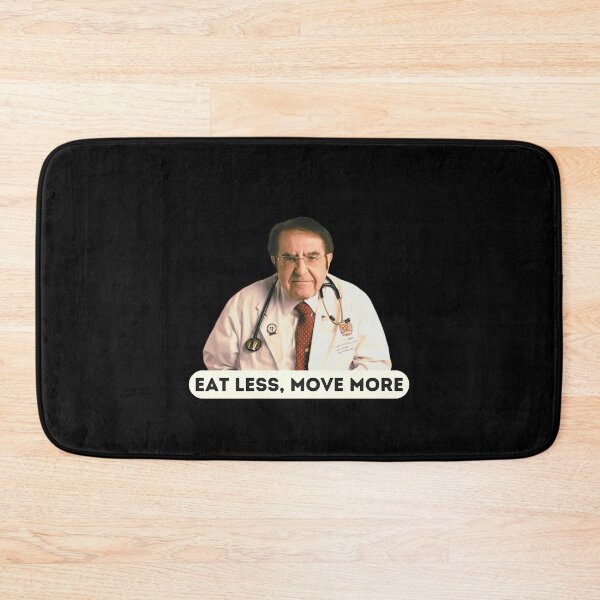 Item preview, Dr Now Eat Less Move More, Original Willow Days designed and sold by avit1.