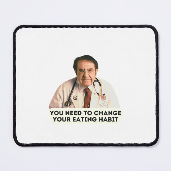 Item preview, Dr Now You Need To Change Your Eating Habit, Original Willow Days designed and sold by avit1.