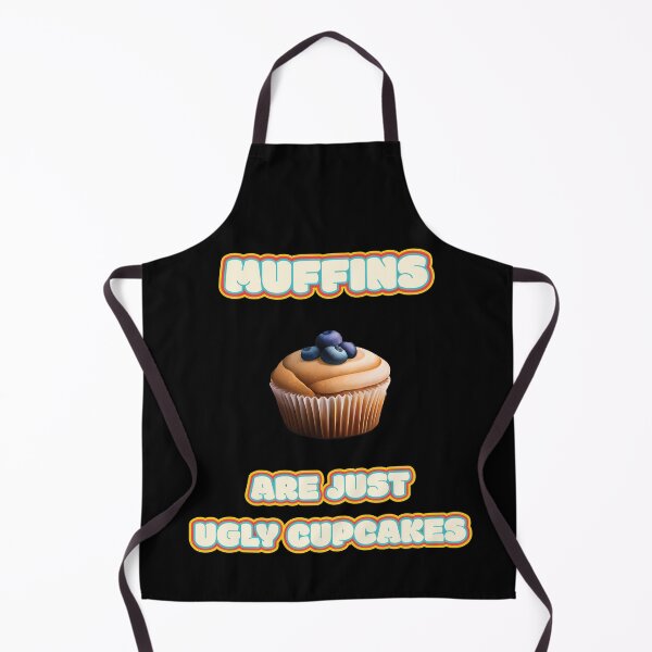 Item preview, Muffins Are Just Ugly Cupcakes Blueberry Muffin Funny Baking Quote Ver7 designed and sold by thecatcouch.