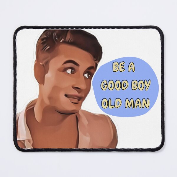 Item preview, Be a good boy old man designed and sold by Spiffle.