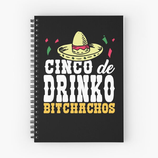 Item preview, Cinco de Drinko Bitchachos Drinking Women's Cinco De Mayo Gear designed and sold by DynamicDesign.