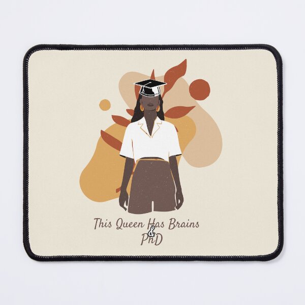 Item preview, This Queen Has Brains Black PhD Holder designed and sold by Winter--Flowers.