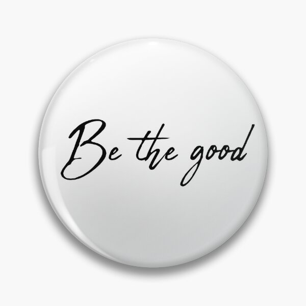 Item preview, Be the good designed and sold by Alexis N..