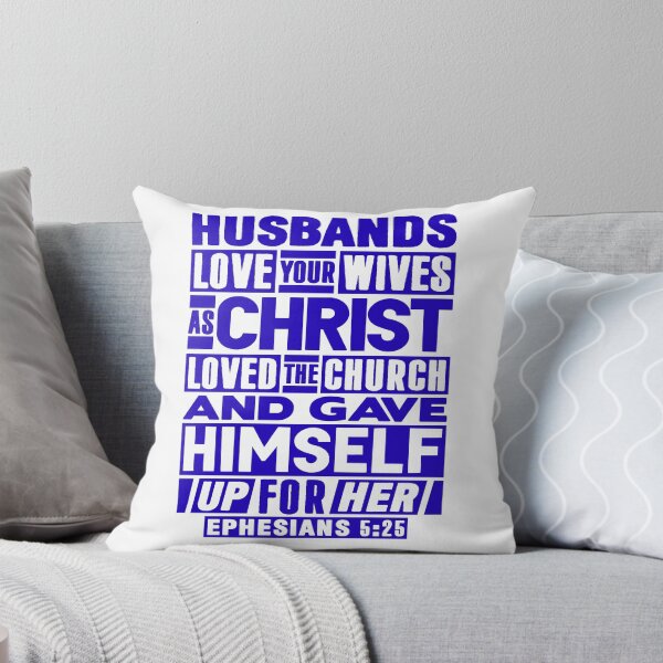 Item preview, Ephesians 5:25 Husbands Love Your Wives As Christ Loved The Church designed and sold by plushism.