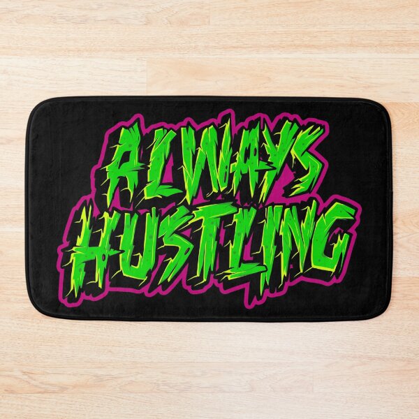 Item preview, Always Hustling designed and sold by ScarletVault.