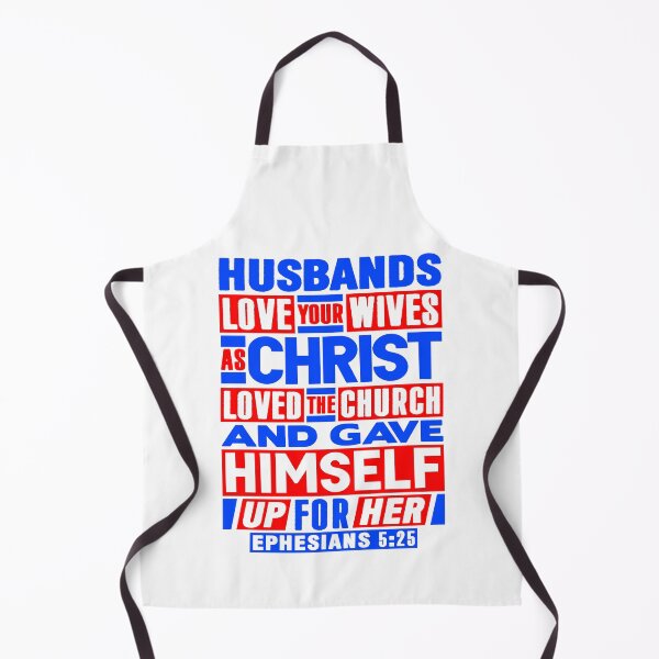 Item preview, Ephesians 5:25 Husbands Love Your Wives As Christ Loved The Church designed and sold by plushism.