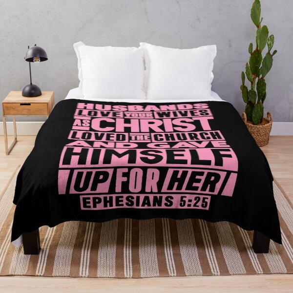 Item preview, Ephesians 5:25 Husbands Love Your Wives As Christ Loved The Church designed and sold by plushism.