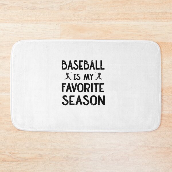 Item preview,  Baseball Is My Favorite Season designed and sold by SOUFIANE1991.