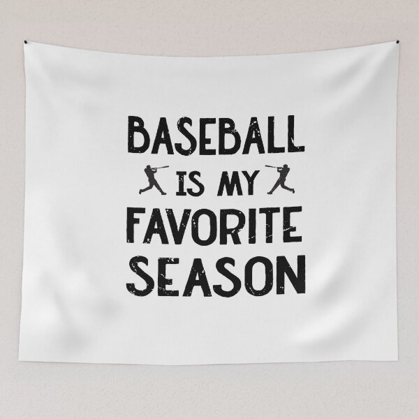 Item preview,  Baseball Is My Favorite Season designed and sold by SOUFIANE1991.